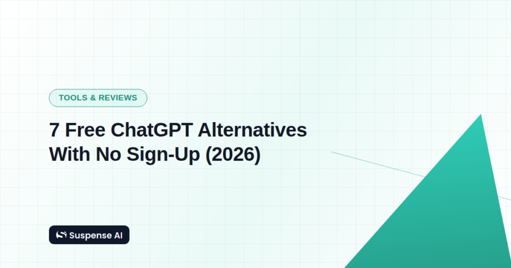 7 Free ChatGPT Alternatives With No Sign-Up (2026)