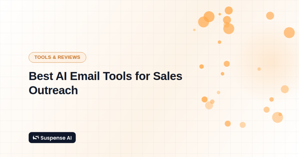 Best AI Email Tools for Sales Outreach